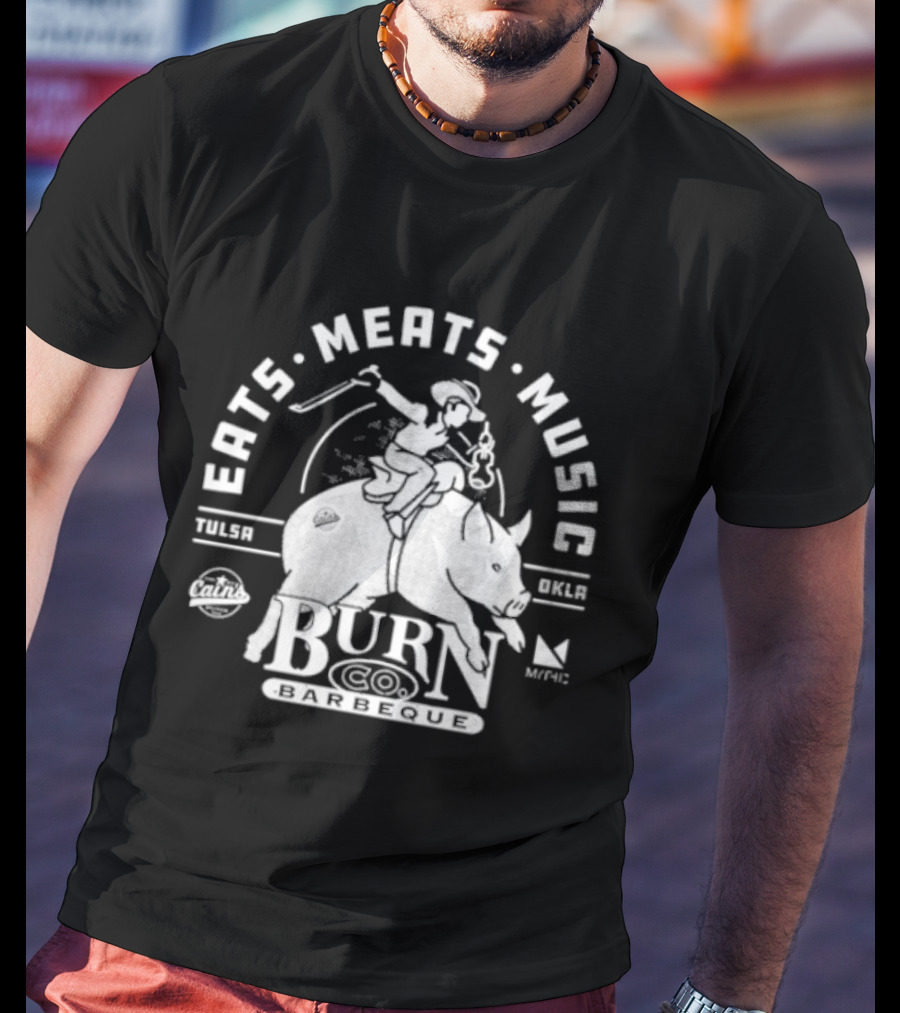 Eats Meats Music Tulsa Oklahoma Burn Co T-Shirt