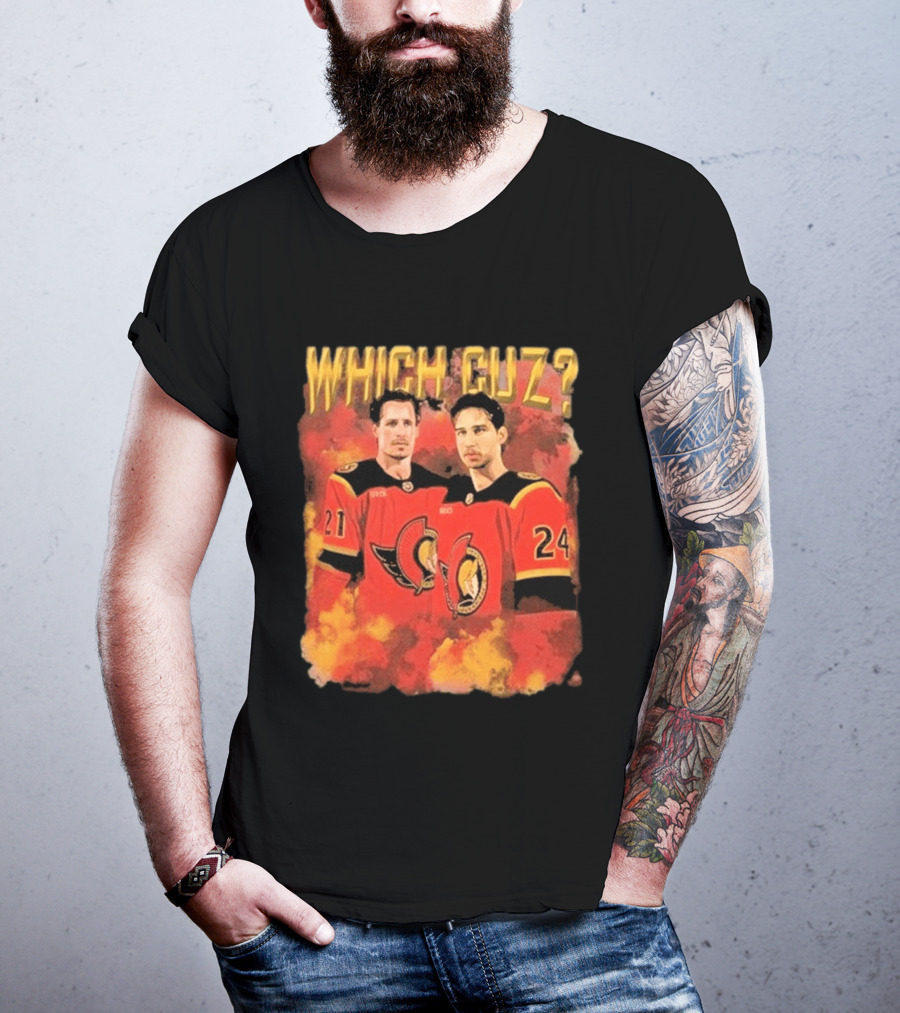 Ottawa Senators Which Cuz 21 24 T-Shirt