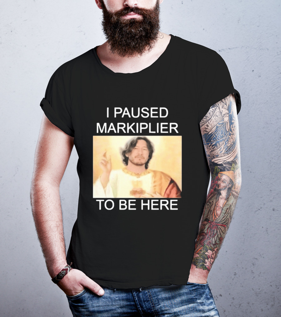 I Paused Markiplier To Be Here Iconic Gamer Fan Meme T-Shirt