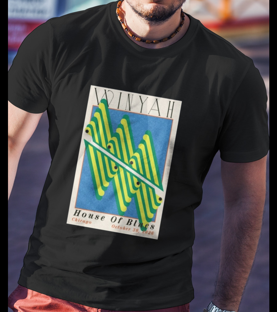 Winyah House Of Blues Chicago October 30 2026 T-Shirt