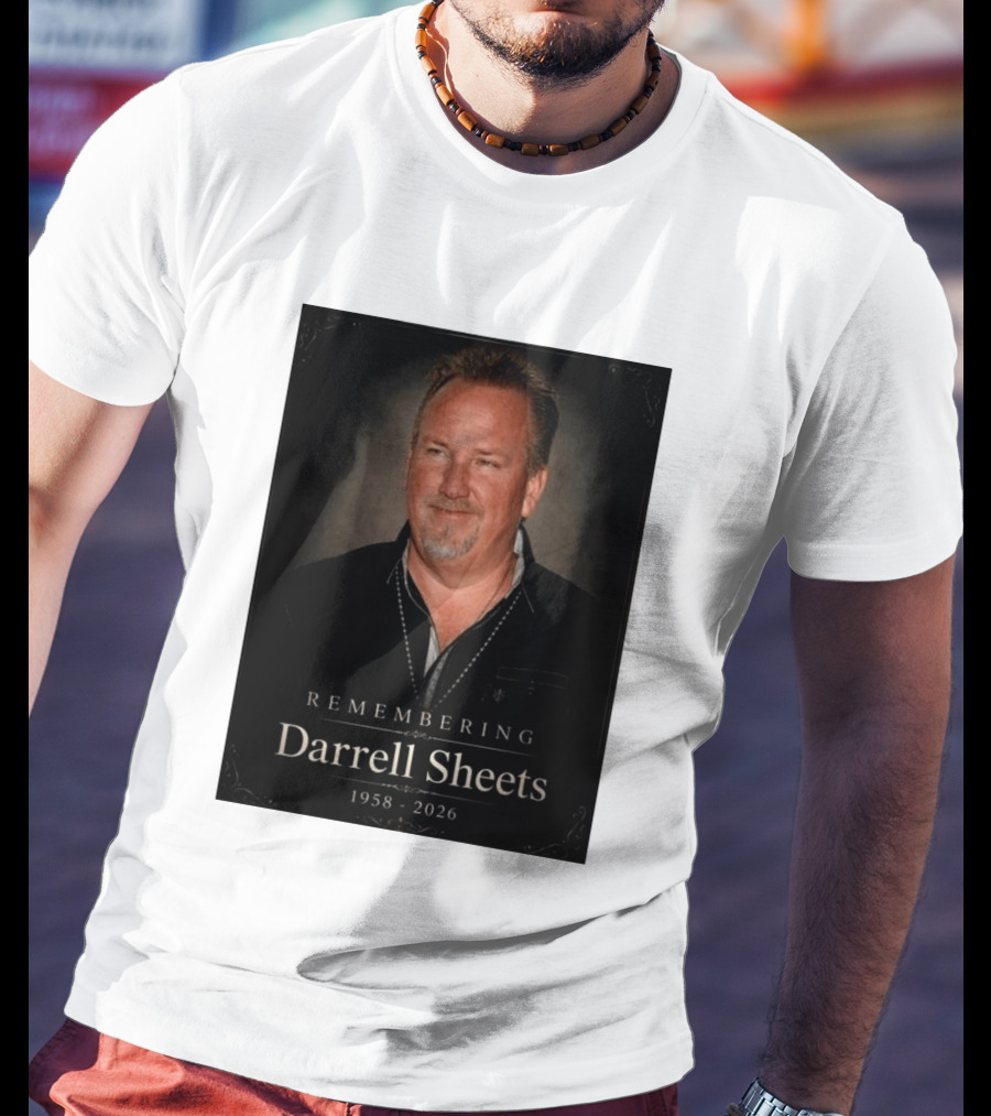 Remembering Darrell Sheets 1958 2026 Memorial T-Shirt