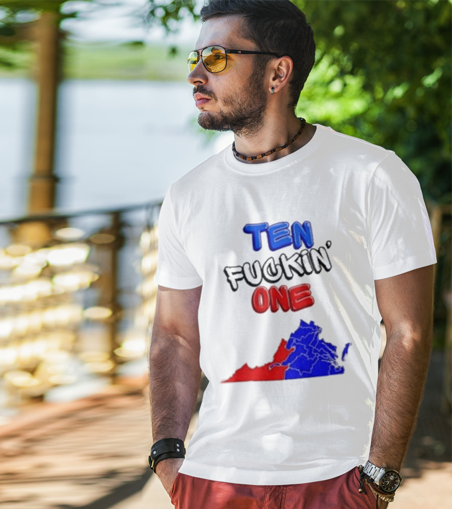 TEN FUCKIN ONE Virginia State Map Red Blue T-Shirt
