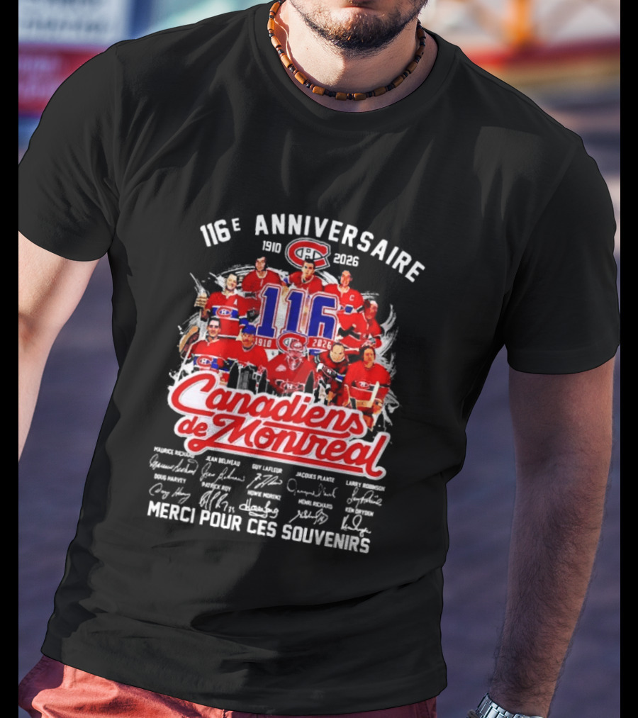 116e Anniversaire Canadiens De Montréal 1910 2026 Merci Pour Ces Souvenirs T-Shirt