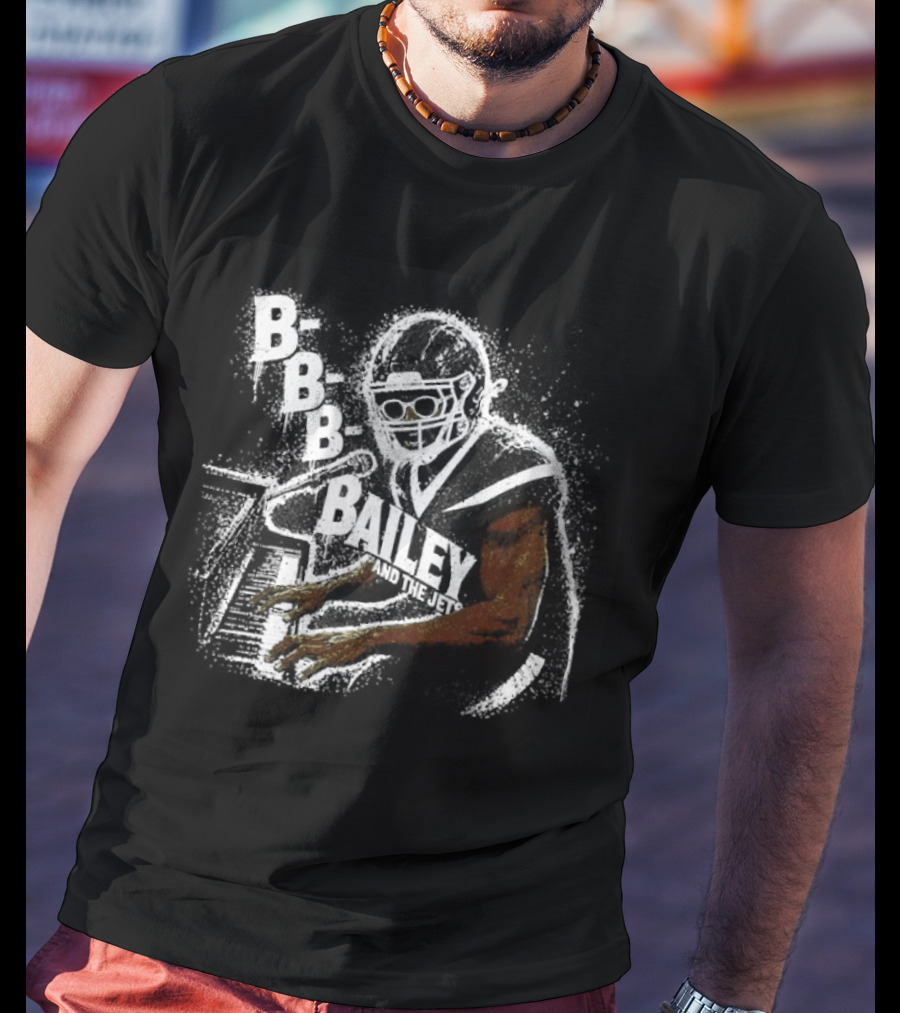 B B B Bailey And The Jets 2 Pick In The 2026 Draft T-Shirt