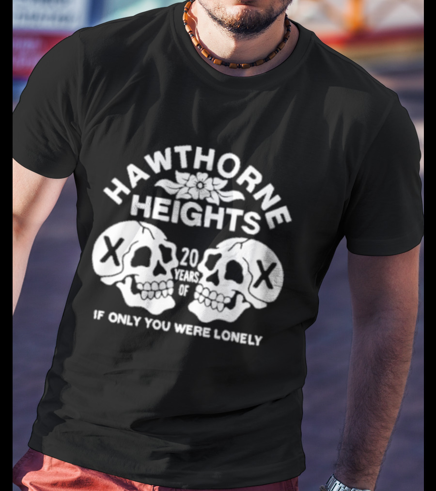Hawthorne Heights If Only You Were Lonely 20 Year Anniversary Skulls T-Shirt