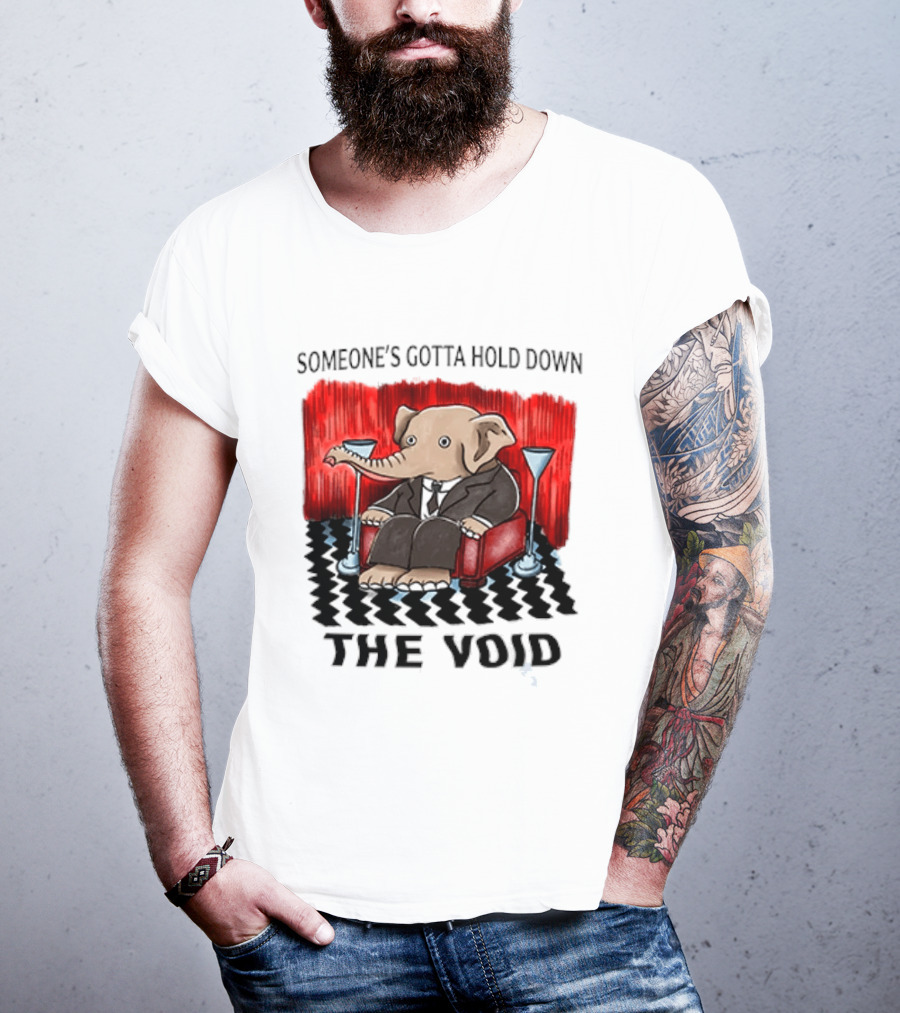 Someone's Gotta Hold Down The Void Elephant In Suit Martini And Red Chair T-Shirt
