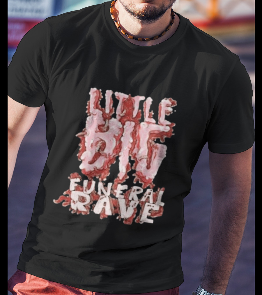 Little Big Funeral Rave T-Shirt