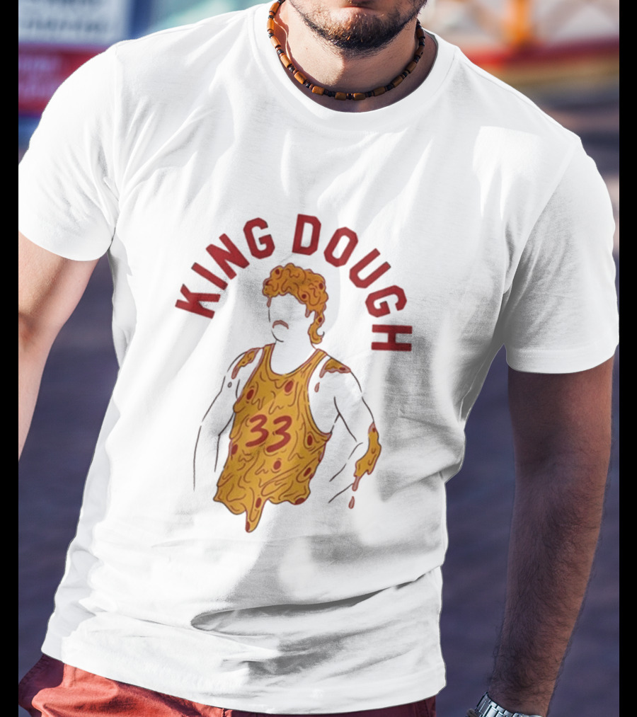 King Dough 33 Pizza Basketball T-Shirt