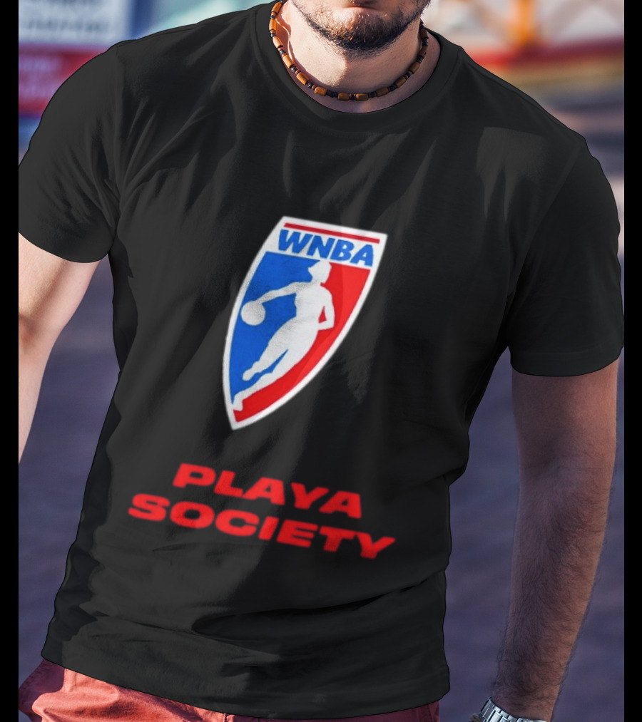 WNBA Playa Society Women's National Basketball Association T-Shirt