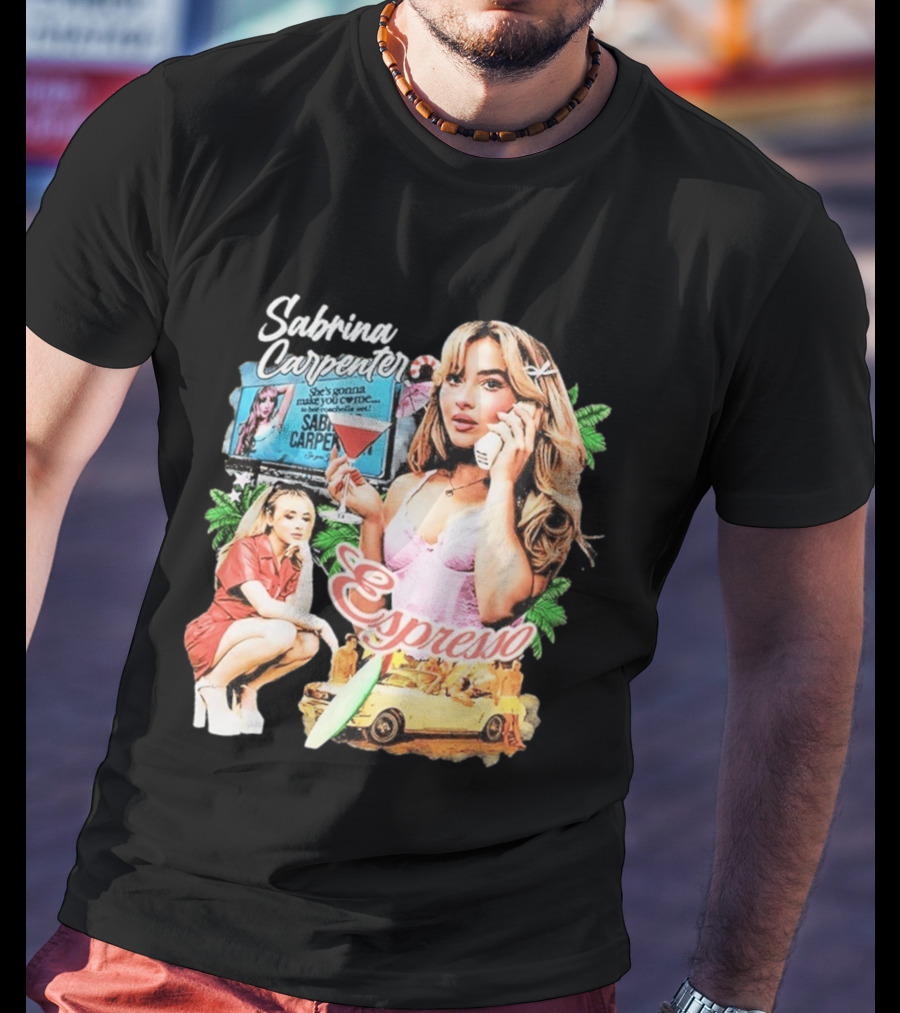 Sabrina Carpenter Espresso She's Gonna Make You Come Surf Vibes T-Shirt