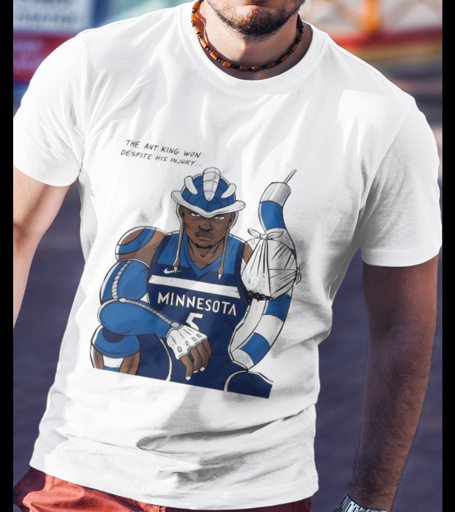 Anthony Edwards Minnesota Timberwolves Game 2 Ant King Triumph Injury T-Shirt