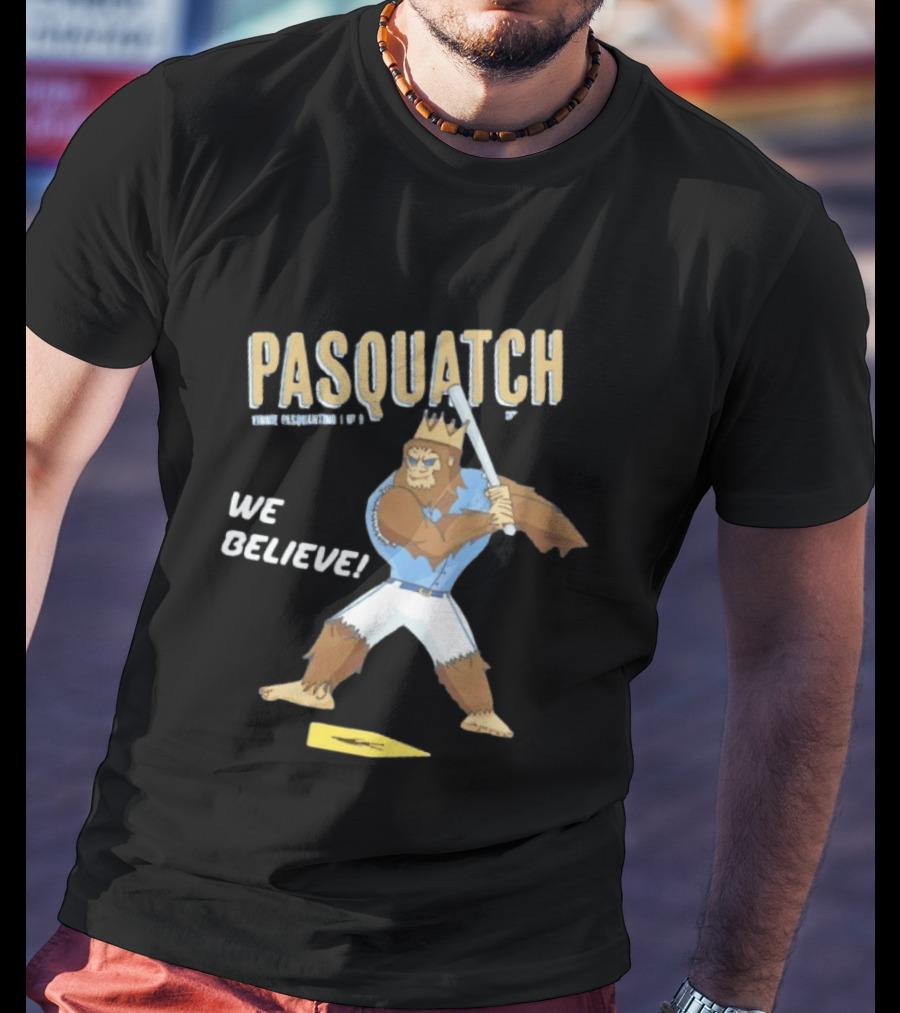Vinnie Pasquantino Pasquatch We Believe Kansas City Royals T-Shirt