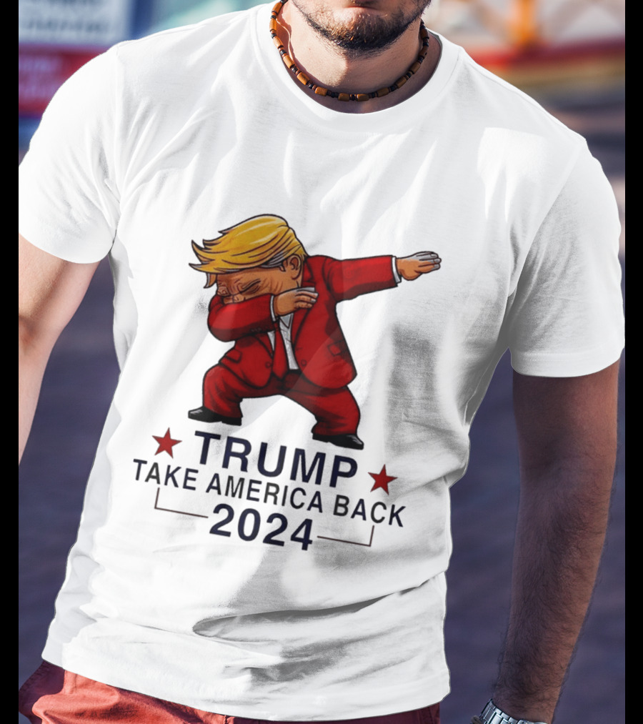 Trump Dabbing Take America Back 2024 T-Shirt