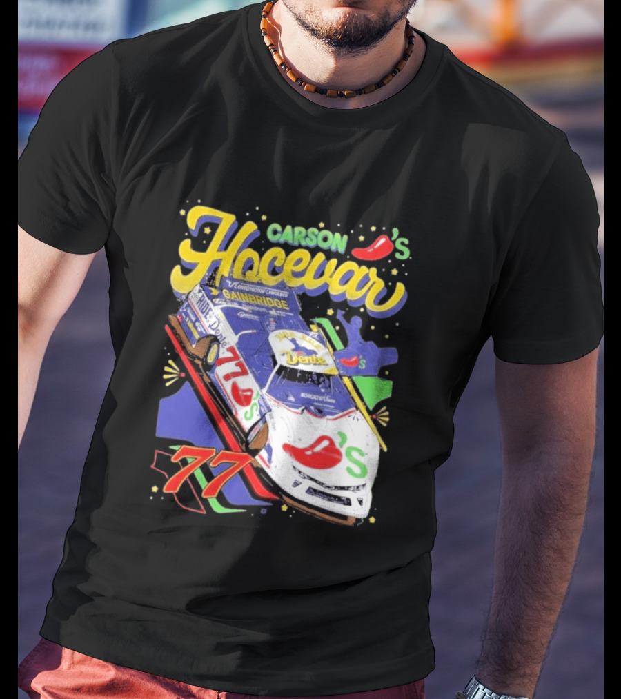 Carson Hocevar 77 Chili's Racecar Gainbridge Venturini Motorsports T-Shirt