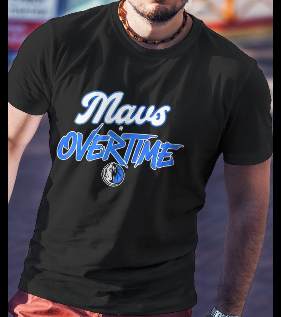 Mavs Overtime Dallas Mavericks Basketball Event T-Shirt