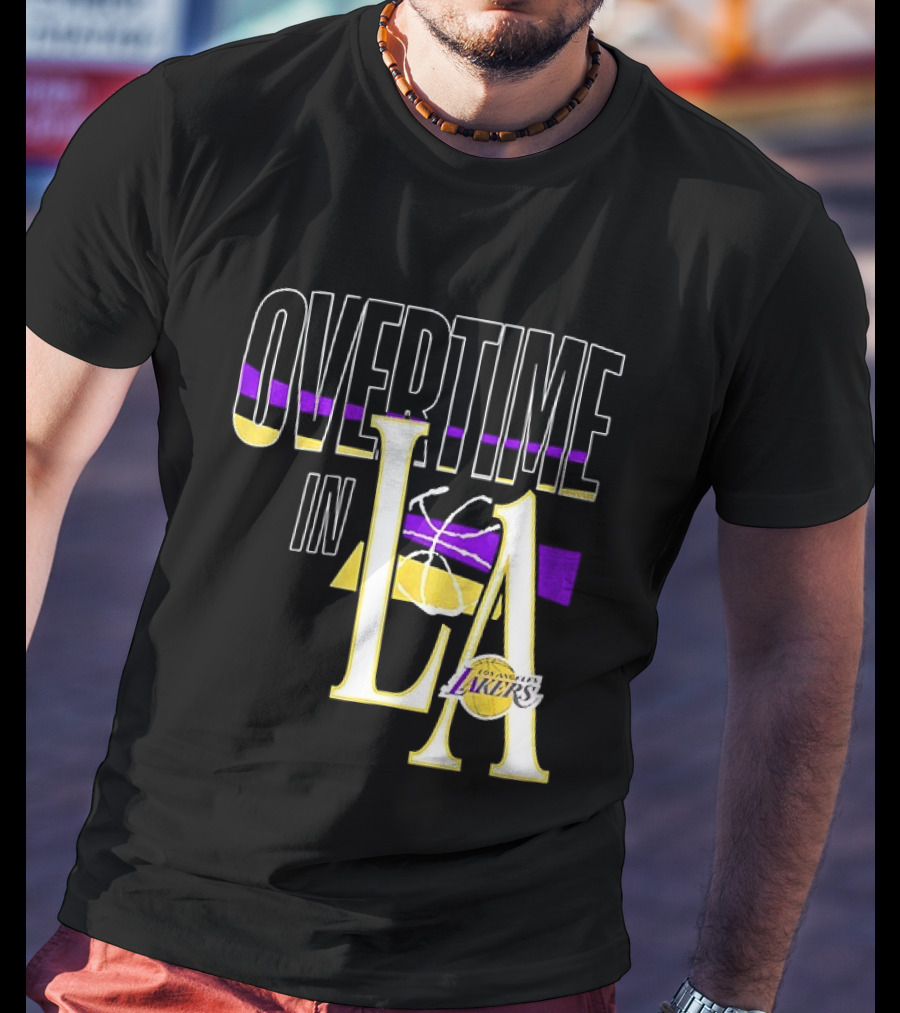 Overtime In LA Lakers Basketball T-Shirt