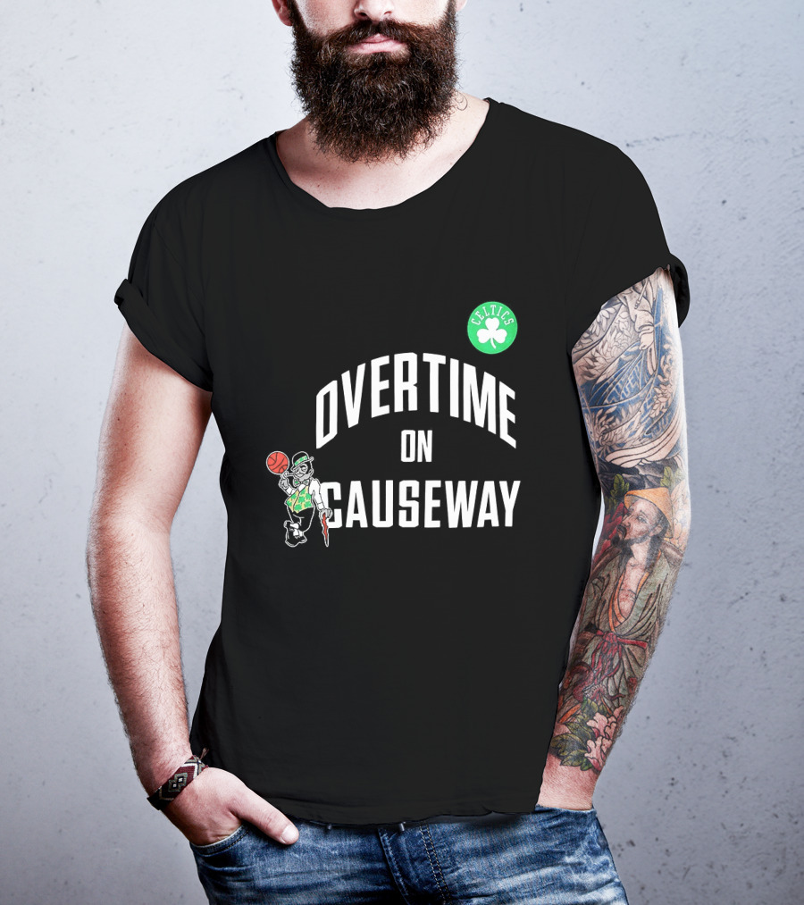 Boston Celtics Overtime On Causeway NBA Team T-Shirt