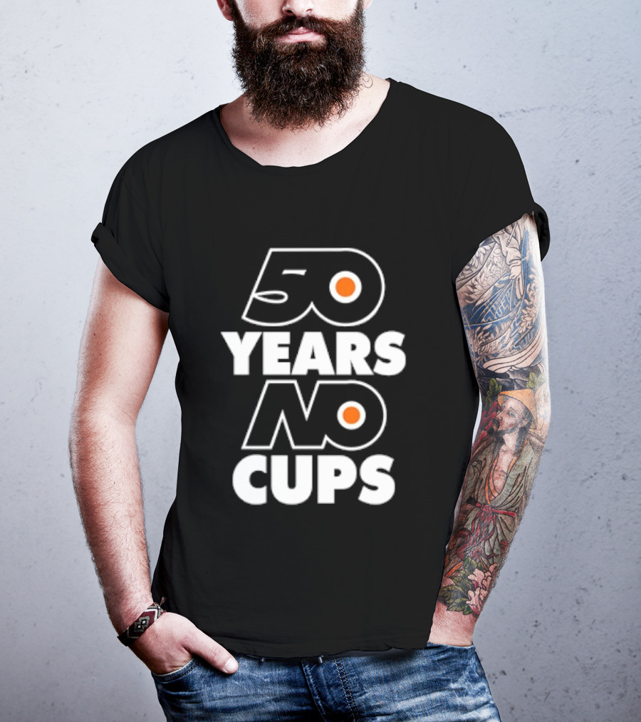 Philadelphia Flyers 50 Years No Cups Anniversary Satire T-Shirt
