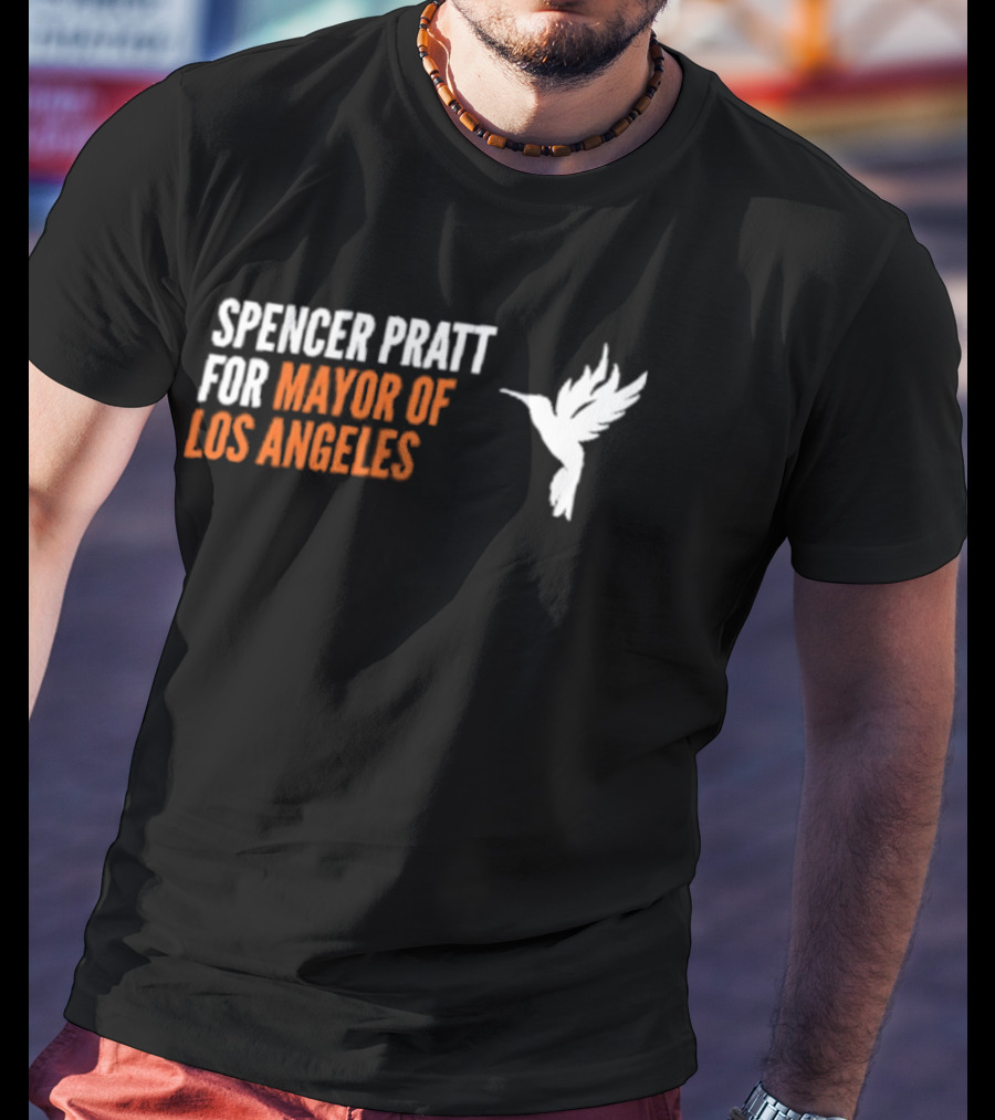 Spencer Pratt For Mayor Of Los Angeles 2026 Hummingbird T-Shirt