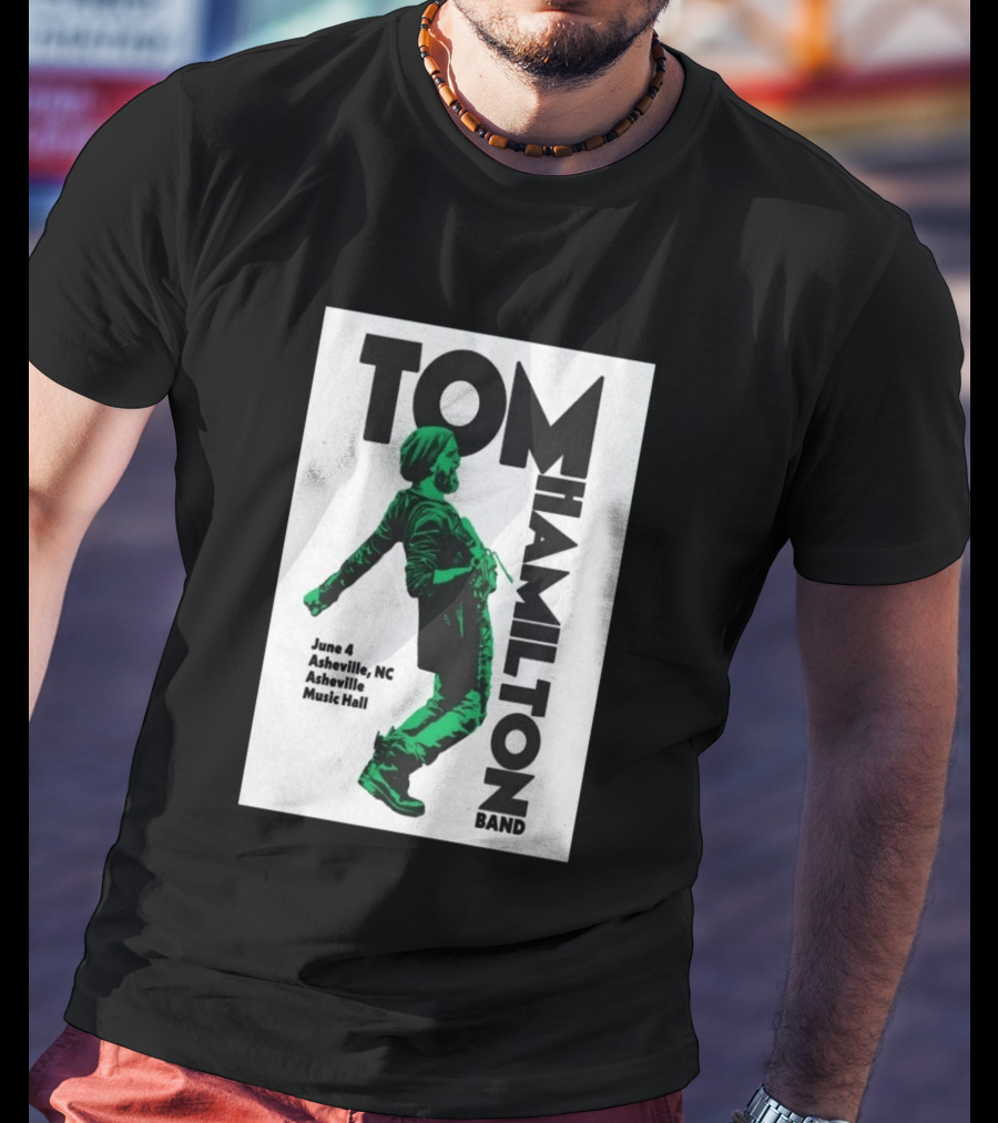 Tom Hamilton Band Asheville NC June 4 Asheville Music Hall T-Shirt
