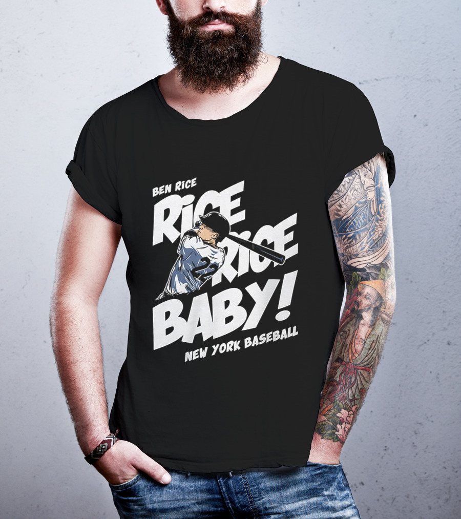 Ben Rice Rice Rice Baby New York Baseball T-Shirt