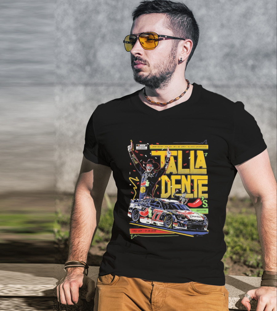 Carson Hocevar Talla Dente First Win Talladega Superspeedway 77 April 2026 T-Shirt