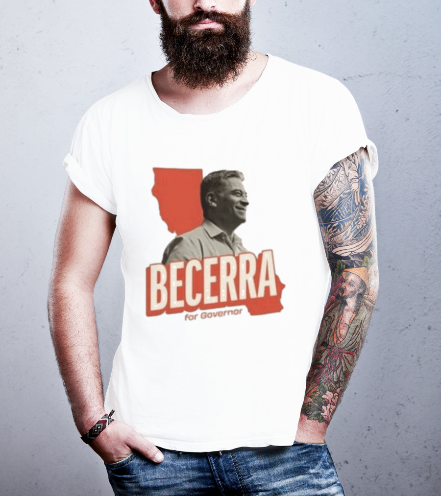 Becerra For Governor Xavier Becerra Election Photo T-Shirt