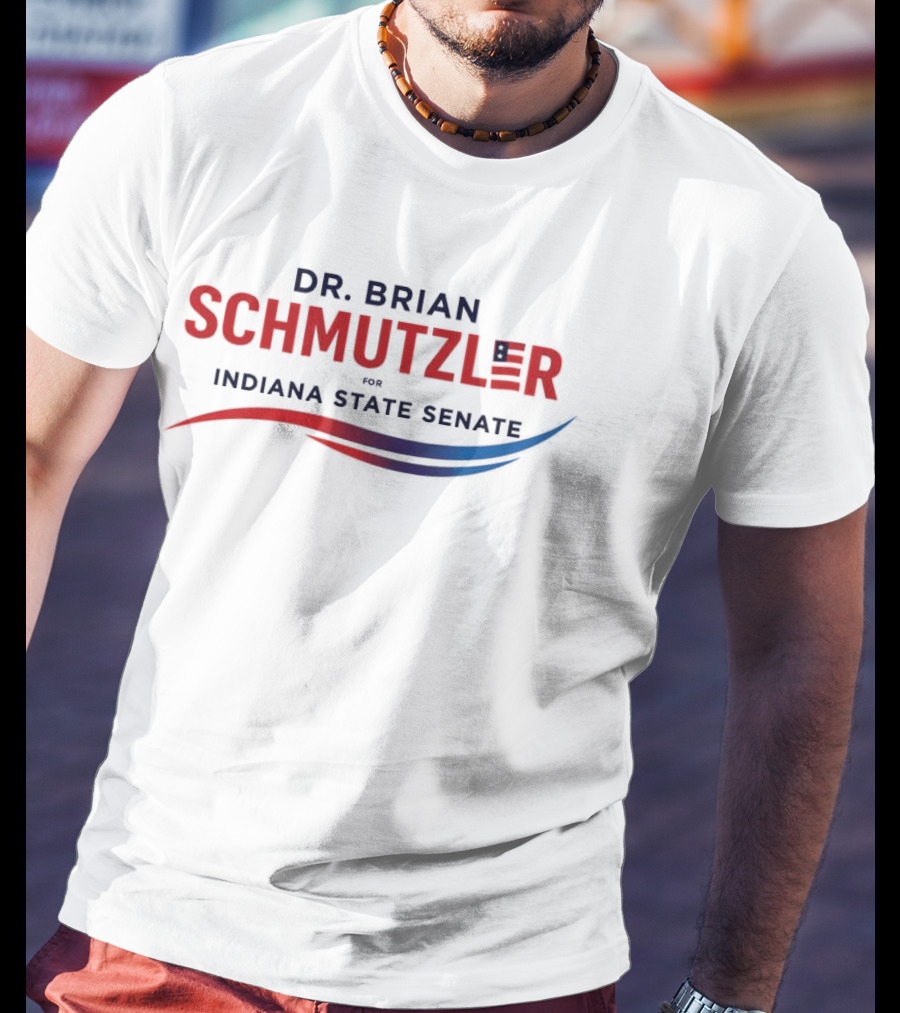 Dr. Brian Schmutzler For Indiana State Senate Campaign T-Shirt