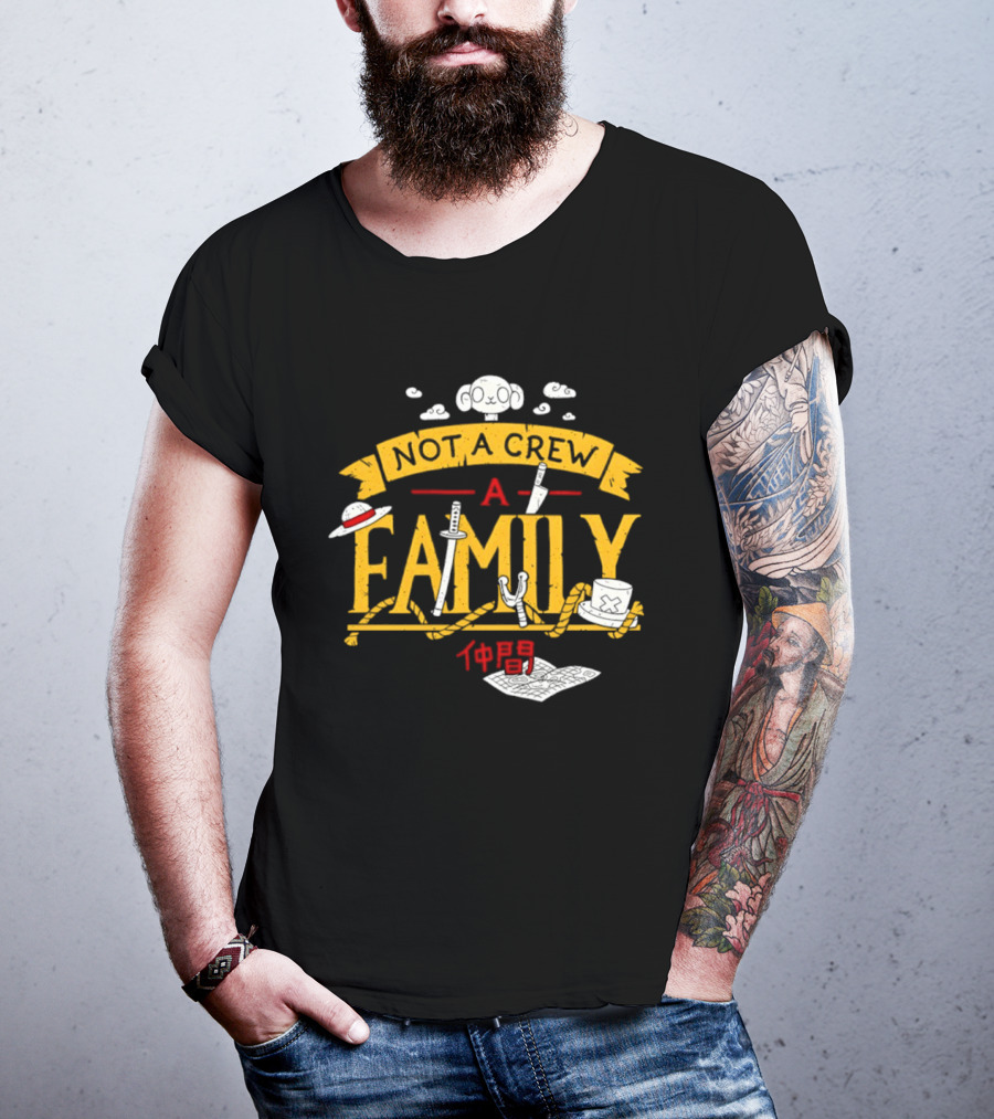 One Piece Not A Crew A Family Straw Hat Japanese Characters T-Shirt