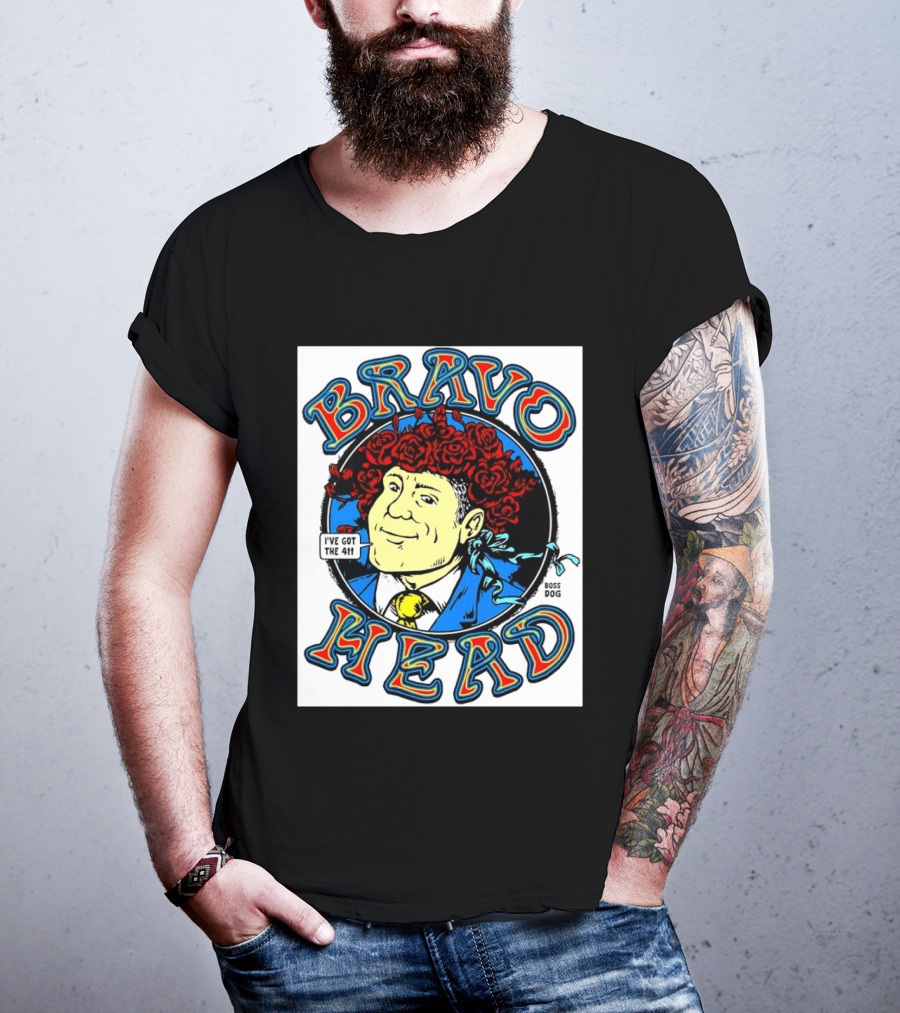Bravo Head Boss Dog I've Got The 411 Roses T-Shirt