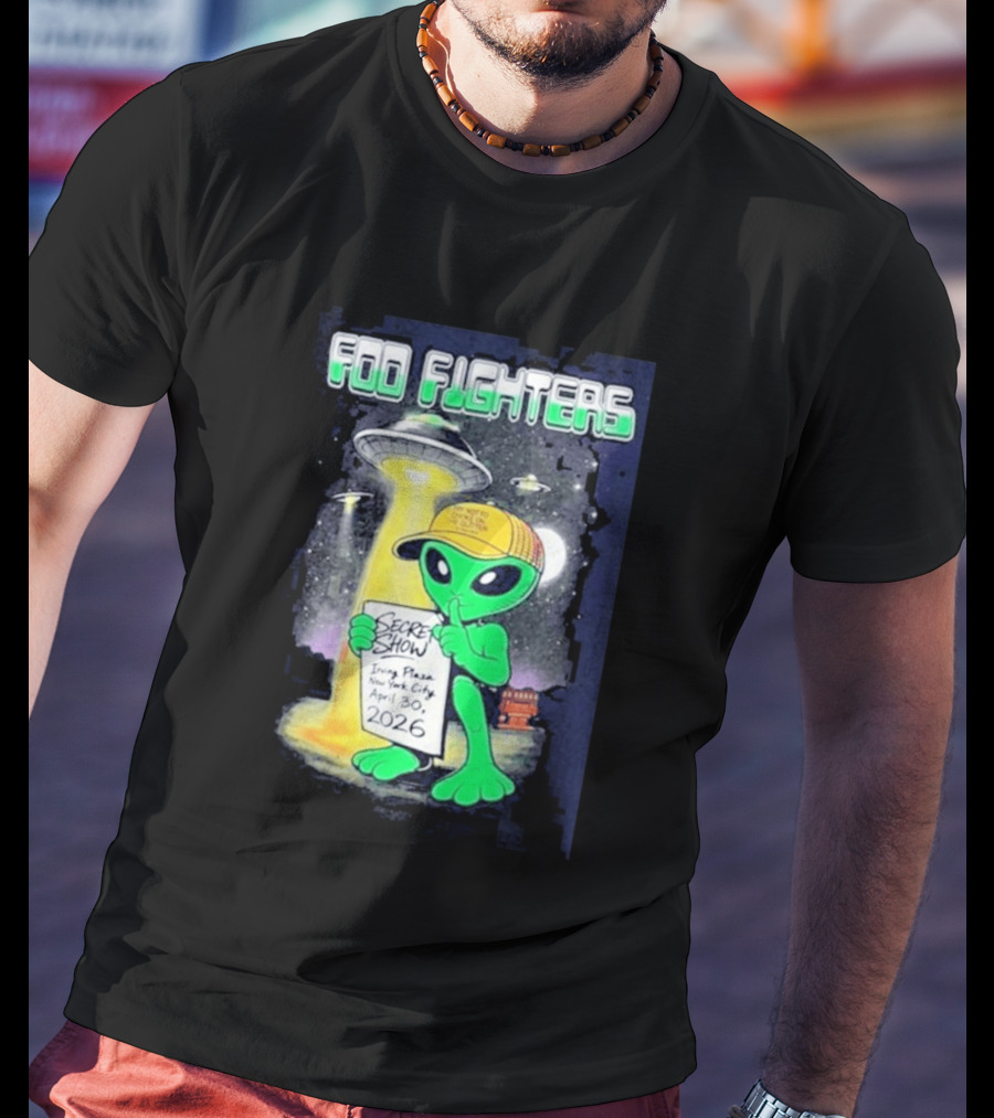 Foo Fighters Secret Show UFO Alien Theme NYC Irving Plaza April 30 2026 T-Shirt