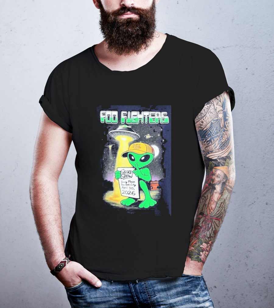 Foo Fighters Secret Show UFO Alien Theme NYC Irving Plaza April 30 2026 T-Shirt