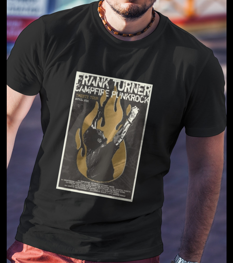 Frank Turner Campfire Punkrock Twenty Tour April 2026 Manchester Leeds Bristol Exeter Nottingham Birmingham Brighton Boston London T-Shirt