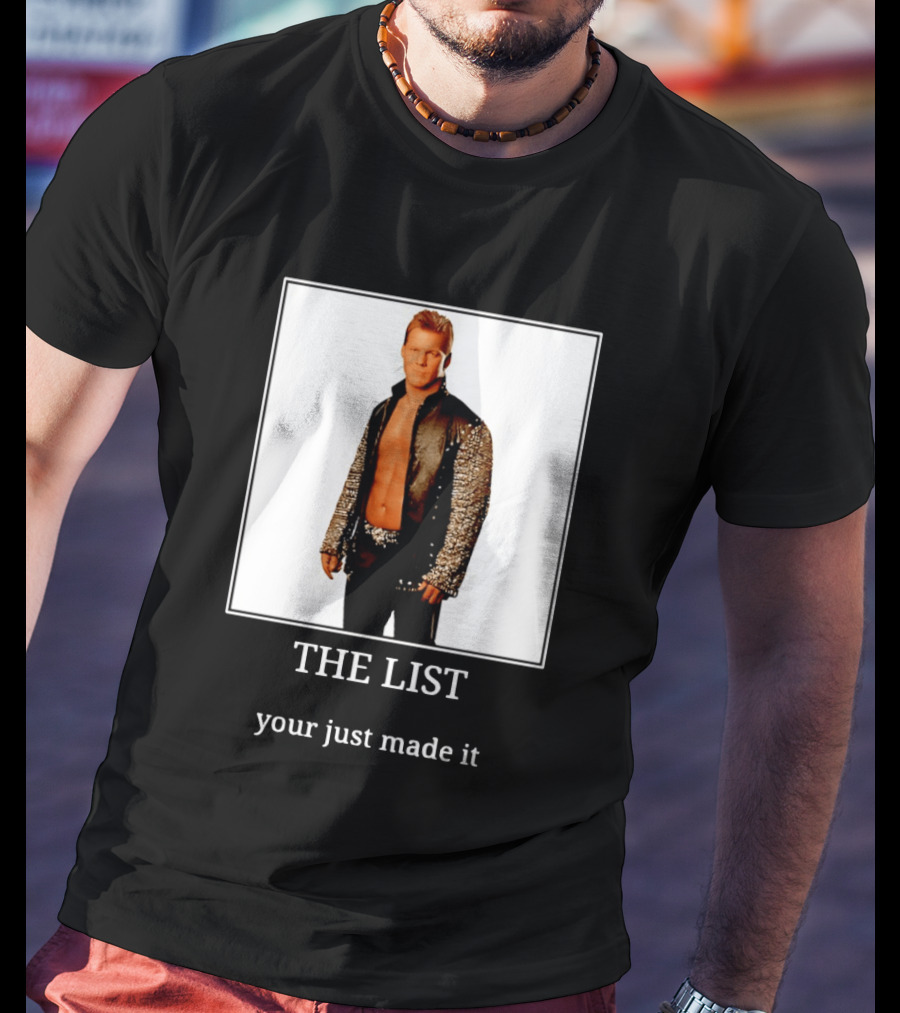 Chris Jericho The List Your Just Made It T-Shirt