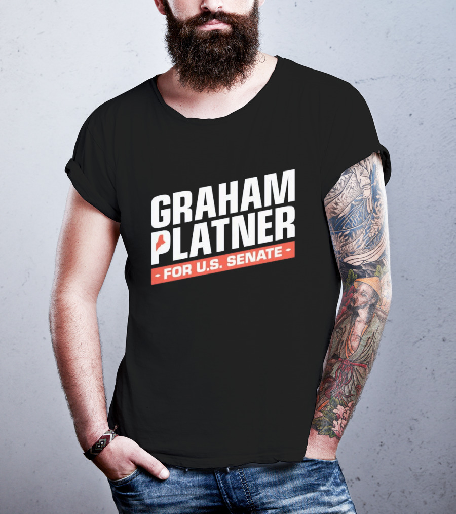 Graham Platner For U.S. Senate Campaign Political Elect T-Shirt