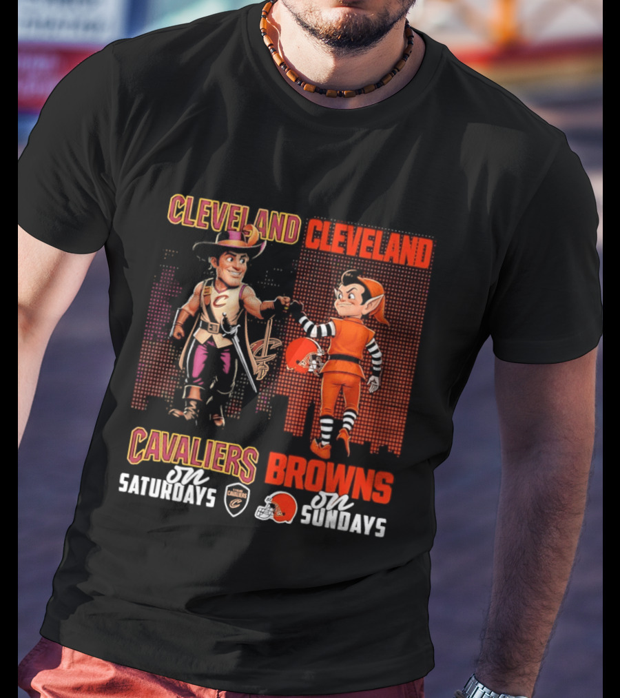 Cleveland Cavaliers On Saturdays Cleveland Browns On Sundays T-Shirt