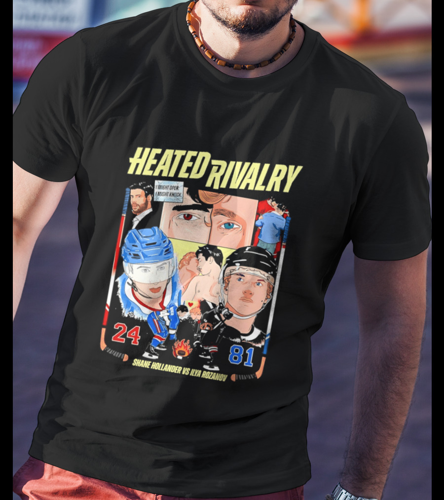 Heated Rivalry Ilya Rozanov 81 Vs Shane Hollander 24 Hockey Battle T-Shirt