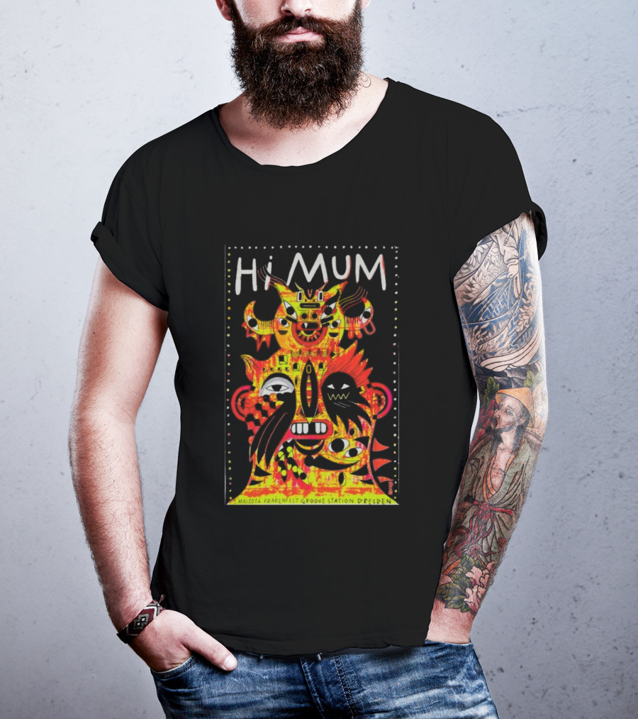 Hi Mum GrooveStation Dresden May 1 2026 Vibrant Abstract Faces T-Shirt