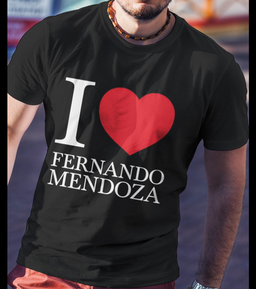 I Love Fernando Mendoza Raiders Football Fan Gear T-Shirt