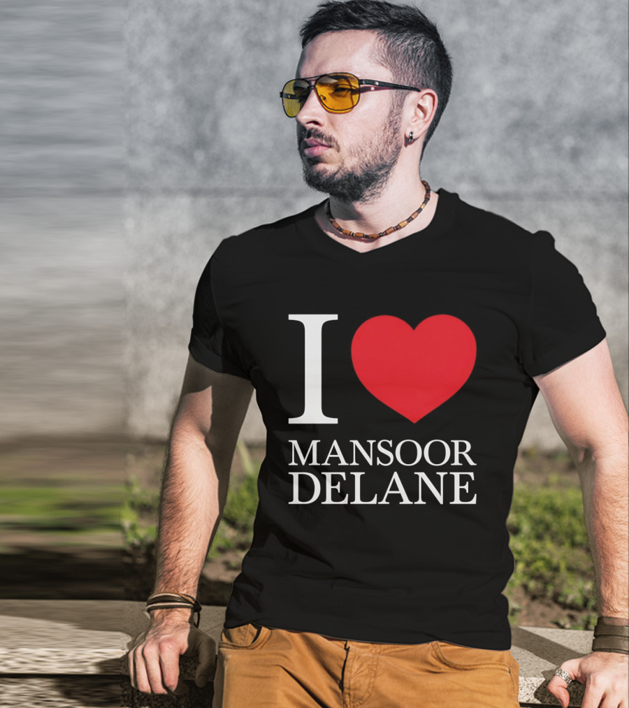 I Love Mansoor Delane Kansas City Chiefs Fan T-Shirt