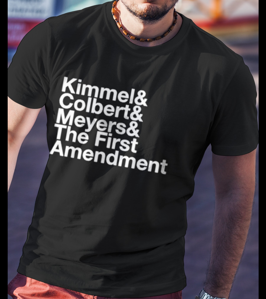 Kimmel Colbert Meyers The First Amendment Late Night Hosts T-Shirt