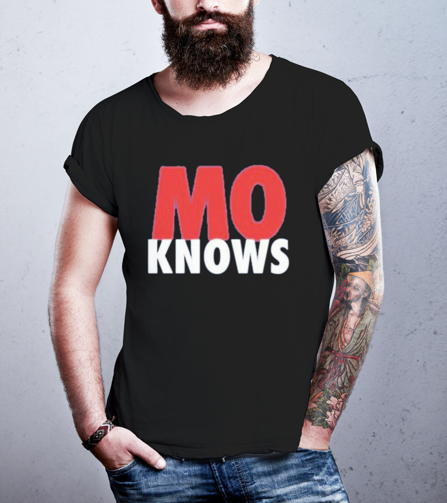 Mo Knows T-Shirt