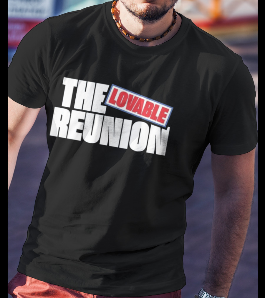The Lovable Reunion Classic 80s T-Shirt