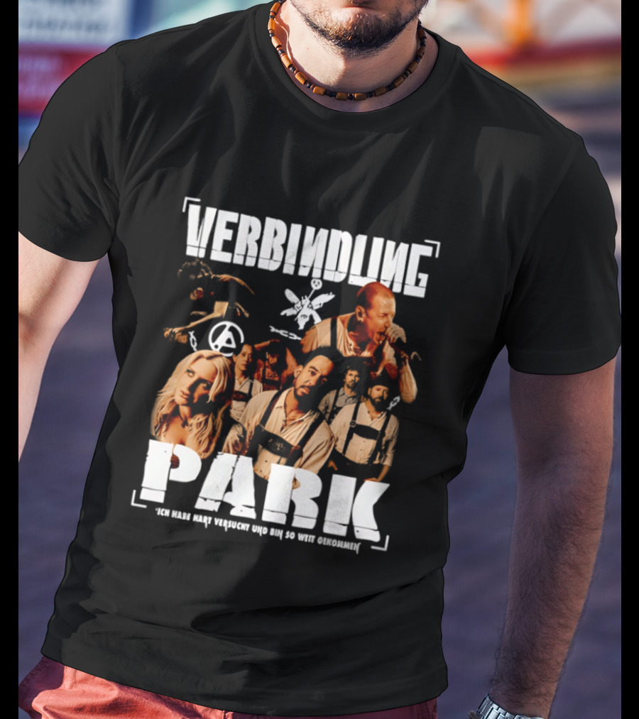 Verbindung Park Ich Habe Hart Versucht Und Bin So Weit Gekommen T-Shirt