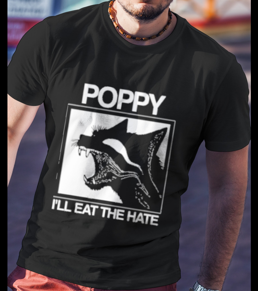 Poppy Feral I'll Eat The Hate Wolf T-Shirt