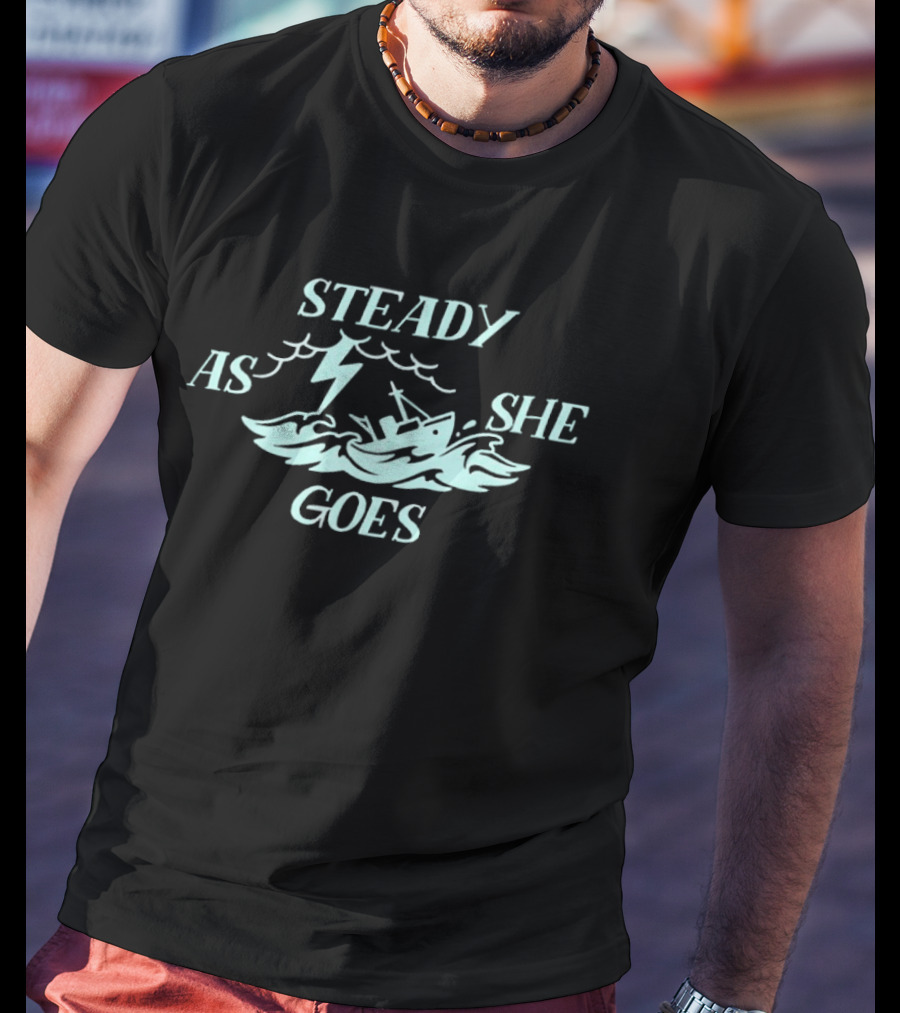 Steady As She Goes Boston Fleet PWHL Ship And Waves Ocean T-Shirt