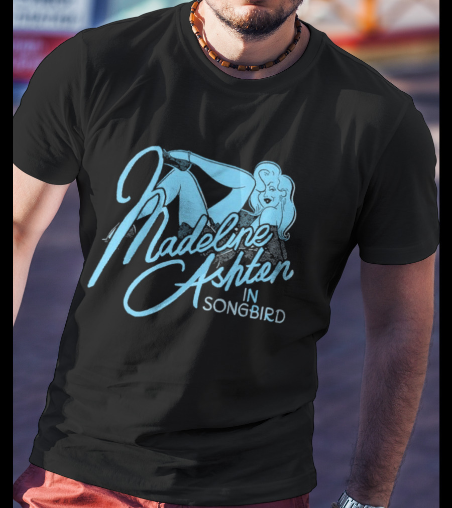 Madeline Ashton In Songbird Super Yaki T-Shirt