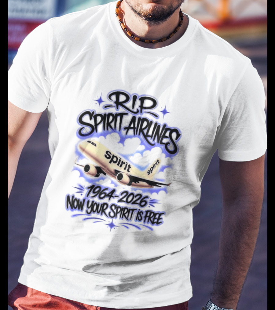 RIP Spirit Airlines 1964 2026 Now Your Spirit Is Free T-Shirt