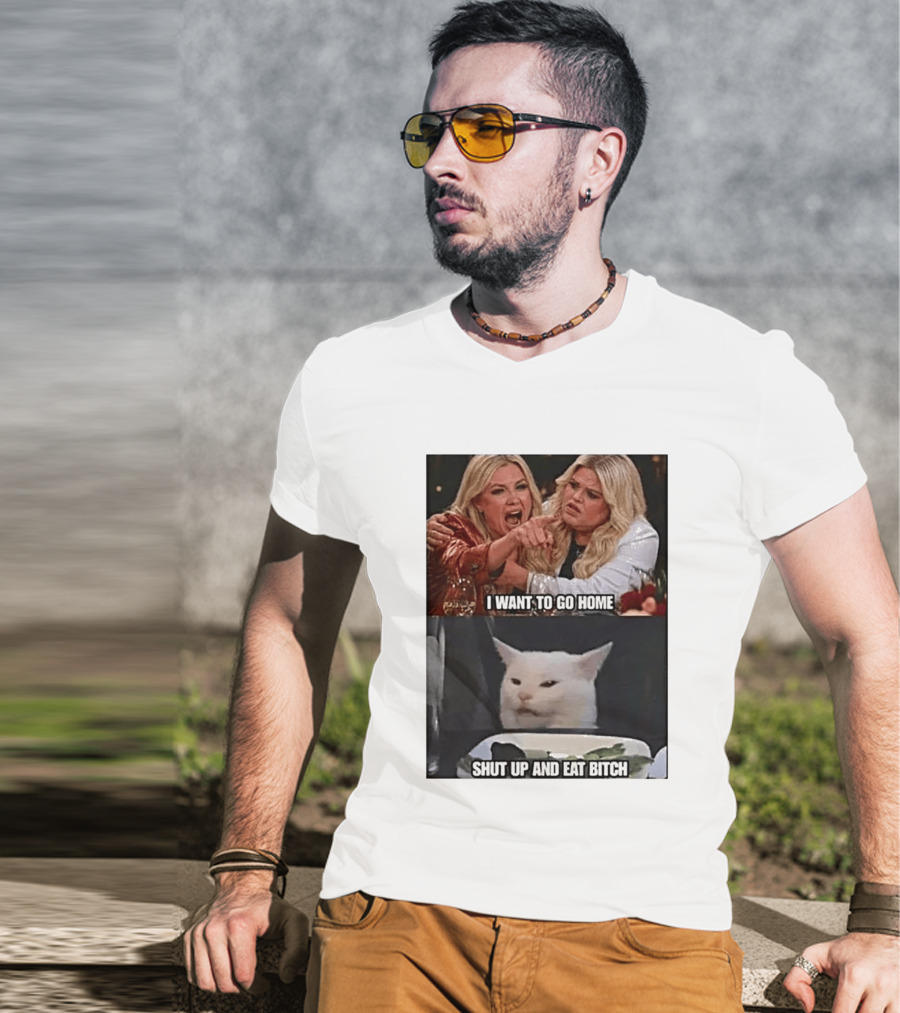 I Want To Go Home Smudge The Cat Meme Shut Up And Eat T-Shirt