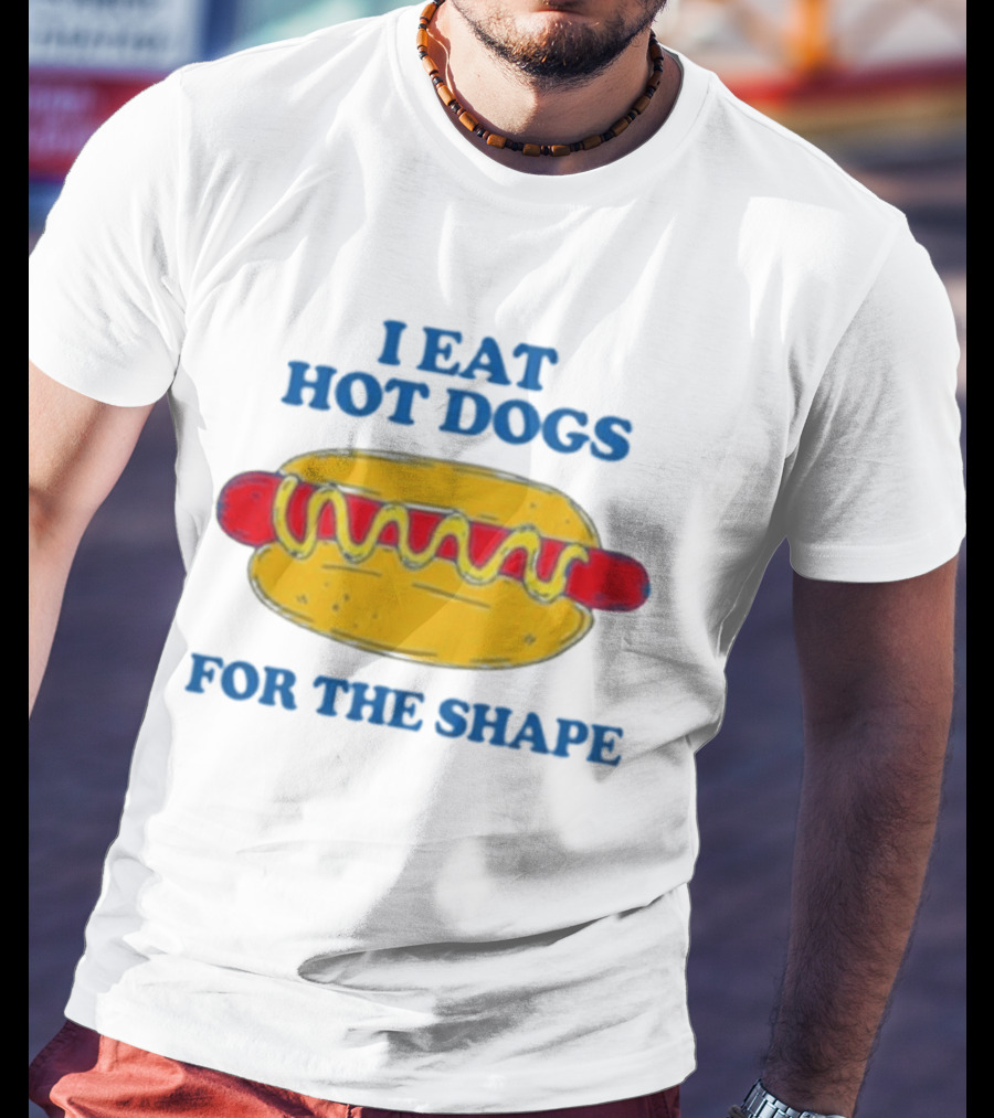 I Eat Hot Dogs For The Shape Yellow And Red Hot Dog T-Shirt